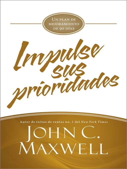Title details for Impulse sus prioridades by John C. Maxwell - Available